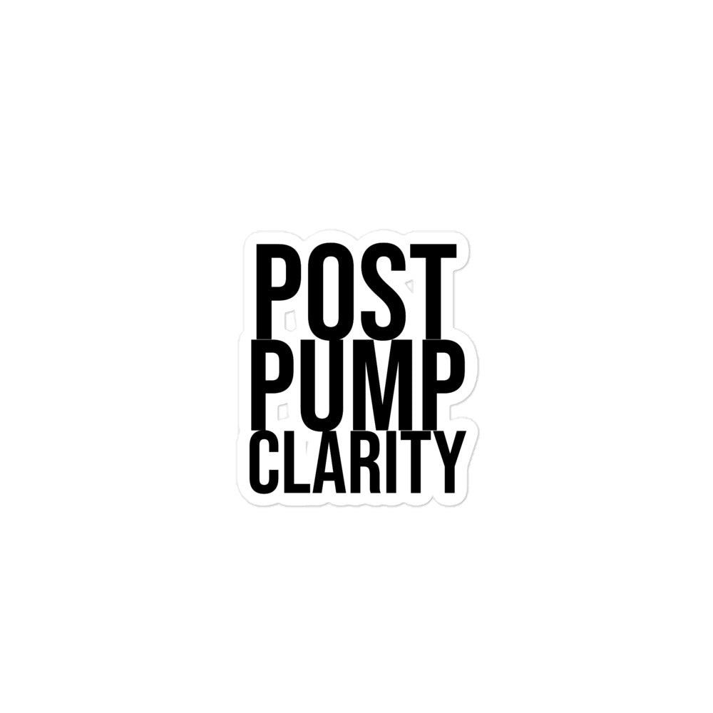 The Bougie Boiz Clubs Post Pump Clarity sticker features bold black text on a white background, encapsulating gym humor. This durable design is ideal for those who love a good post-workout laugh.