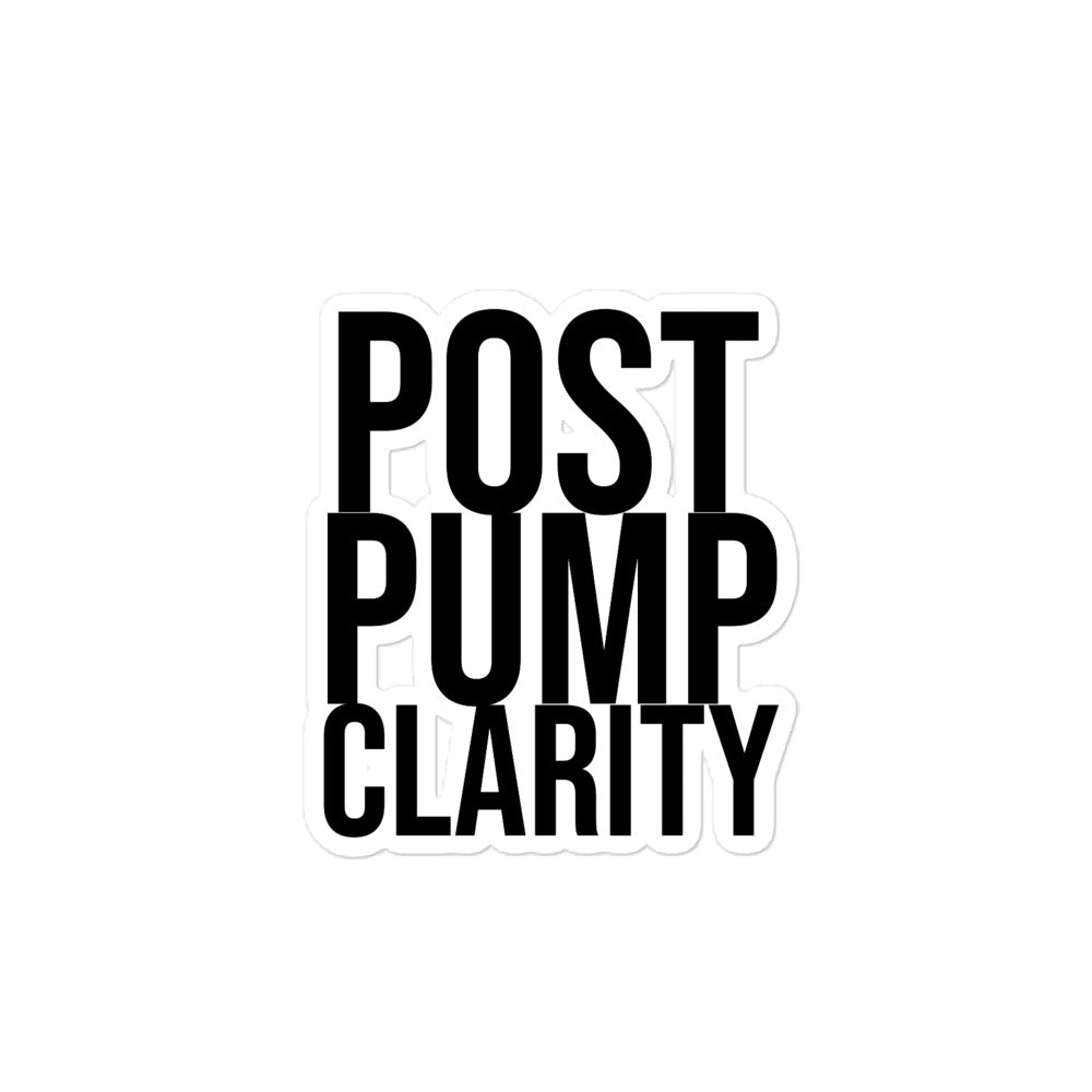 The Bougie Boiz Clubs Post Pump Clarity sticker features bold black text on a white background, encapsulating gym humor. This durable design is ideal for those who love a good post-workout laugh.