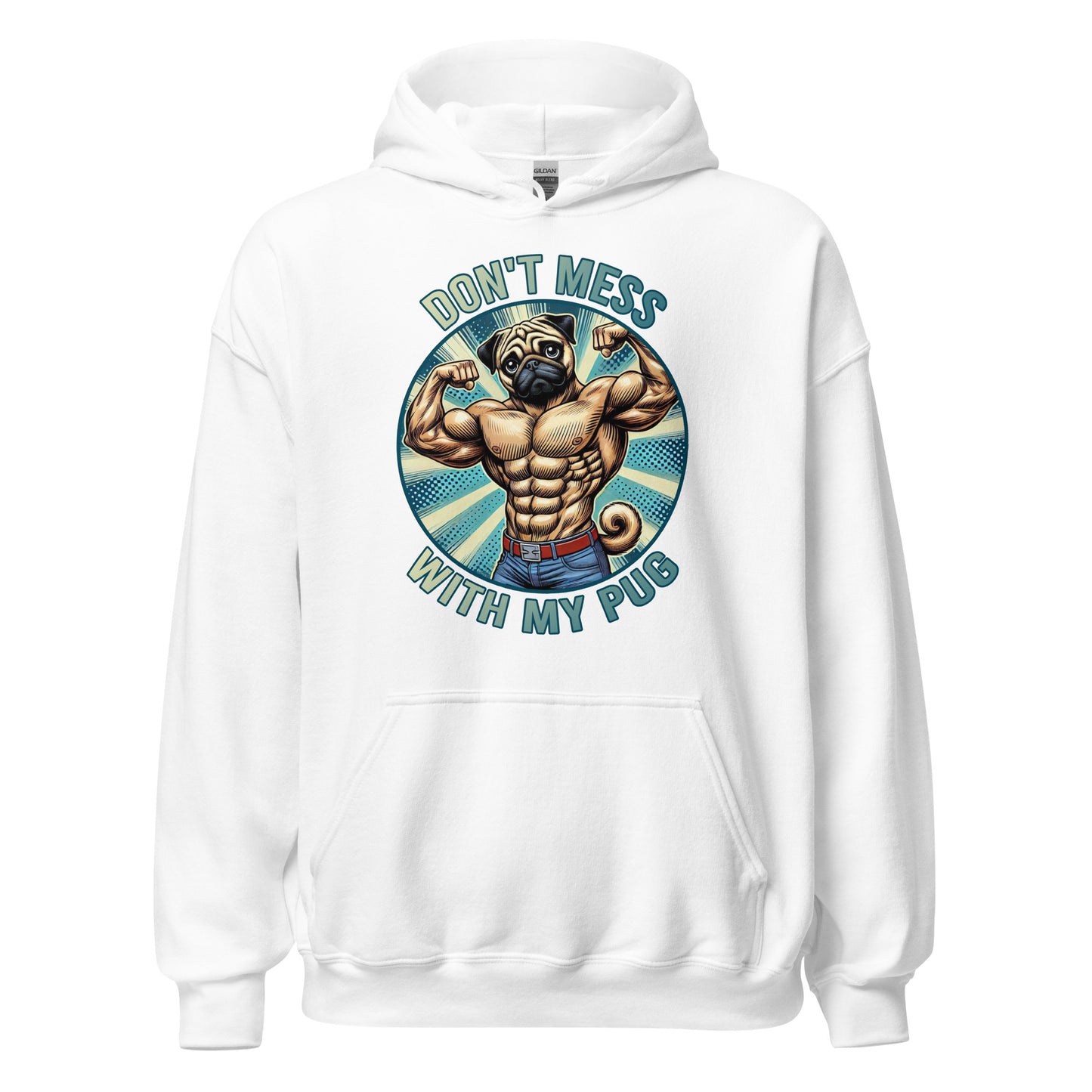 The Bougie Boiz Clubs Dont Mess With My Pug unisex hoodie features a muscular cartoon pug flexing in a circle, appealing to lifters and dog lovers. Dont mess appears above and with my pug below in bold, light-colored letters on the black hoodie.